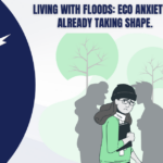 Eco Anxiety is already taking shape.